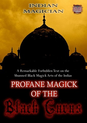 PROFANE MAGICK OF THE BLACK GURUS